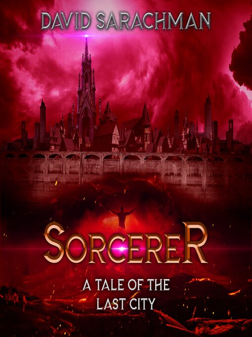 Title details for Sorcerer by David Sarachman - Wait list